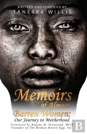 Memoirs Of Almost Barren Women: Our Jour