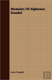 Memoirs Of Alphonse Daudet