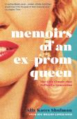 Memoirs Of An Ex-Prom Queen