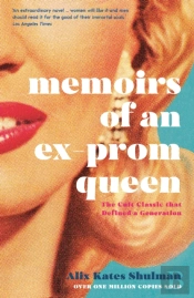 Memoirs Of An Ex-Prom Queen