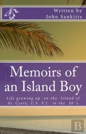 Memoirs Of An Island Boy