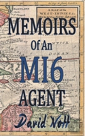Memoirs Of An Mi6 Agent