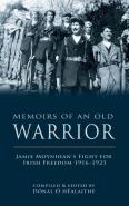 Memoirs Of An Old Warrior