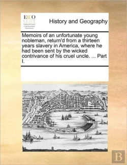 Bertrand.pt - Memoirs Of An Unfortunate Young Nobleman