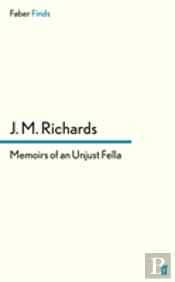 Memoirs Of An Unjust Fella