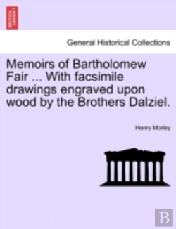 Bertrand.pt - Memoirs Of Bartholomew Fair ... With Fac