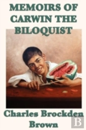 Memoirs Of Carwin The Biloquist