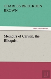 Memoirs Of Carwin, The Biloquist