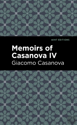 Bertrand.pt - Memoirs Of Casanova Volume Iv
