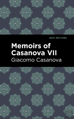 Bertrand.pt - Memoirs Of Casanova Volume Vii