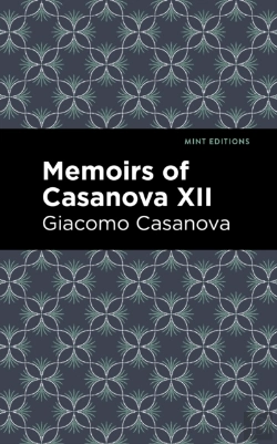 Bertrand.pt - Memoirs Of Casanova Volume Xii