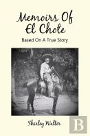 Memoirs Of El Chote