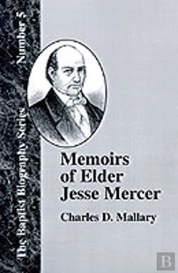 Bertrand.pt - Memoirs Of Elder Jesse Mercer