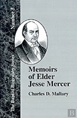 Bertrand.pt - Memoirs Of Elder Jesse Mercer