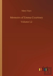 Memoirs Of Emma Courtney:Volume 1,2