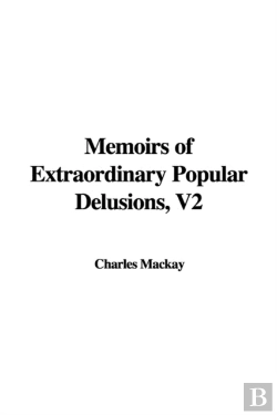 Bertrand.pt - Memoirs Of Extraordinary Popular Delusions, Volume 2