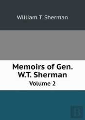 Memoirs Of Gen. W.T. Sherman Volume 2