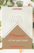 Memoirs ...Of Her Past Loves