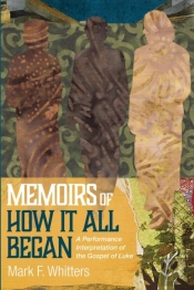 Memoirs Of How It All Began