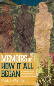 Memoirs Of How It All Began