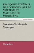 Memoirs Of Madame De Montespan - Complete