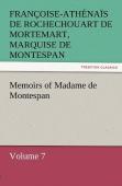 Memoirs Of Madame De Montespan - Volume 7
