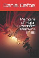 Memoirs Of Major Alexander Ramkins (1718)