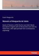 Memoirs Of Marguerite De Valois