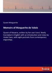 Memoirs Of Marguerite De Valois