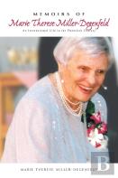 Memoirs Of Marie Therese Miller-Degenfeld