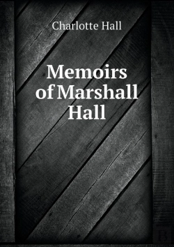 Bertrand.pt - Memoirs Of Marshall Hall