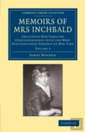 Memoirs Of Mrs Inchbald: Volume 2