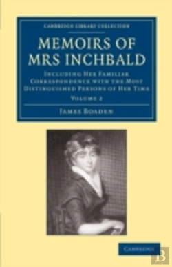 Bertrand.pt - Memoirs Of Mrs Inchbald: Volume 2
