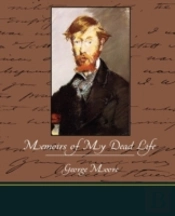 Memoirs Of My Dead Life
