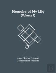 Memoirs Of My Life (Volume I)