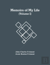 Memoirs Of My Life (Volume I)