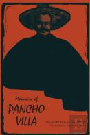 Memoirs Of Pancho Villa