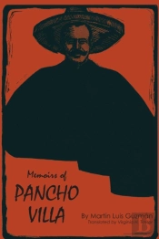 Memoirs Of Pancho Villa