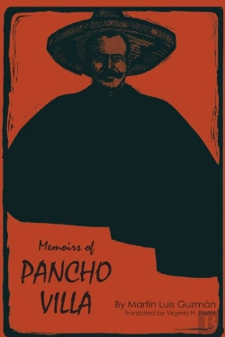 Bertrand.pt - Memoirs Of Pancho Villa