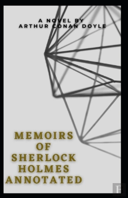 Bertrand.pt - Memoirs Of Sherlock Holmes Annotated