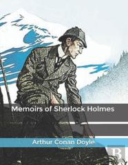 Memoirs Of Sherlock Holmes