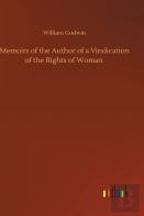 Memoirs Of The Author Of A Vindication Of The Rights Of Woman