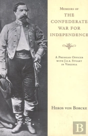 Memoirs Of The Confederate War For Independence