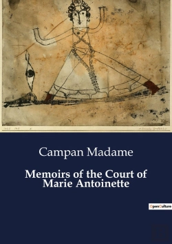 Bertrand.pt - Memoirs Of The Court Of Marie Antoinette