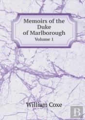 Memoirs Of The Duke Of Marlborough Volume 1