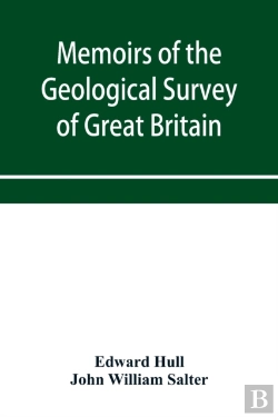 Bertrand.pt - Memoirs Of The Geological Survey Of Great Britain And The Museum Of Practical Geology. The Geology Of The Country Around Oldham, Including Manchester And Its Suburbs. (Sheet 88 S.W., And The Correspon