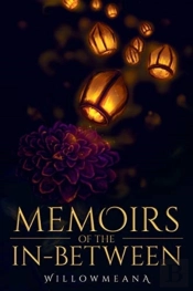 Memoirs Of The In-Between
