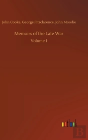Memoirs Of The Late War