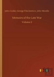 Memoirs Of The Late War