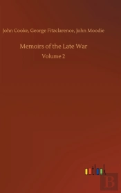 Memoirs Of The Late War